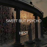 Sweet but Psycho