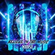 Believe In The Music (Extended Mix)