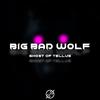 Ghost of Tellus - Big Bad Wolf (Radio Edit)