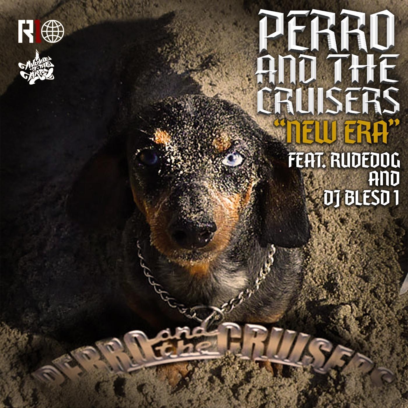 New Era (feat. Rudedog & DJ Blesd1)