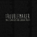 Troublemaker - Single专辑