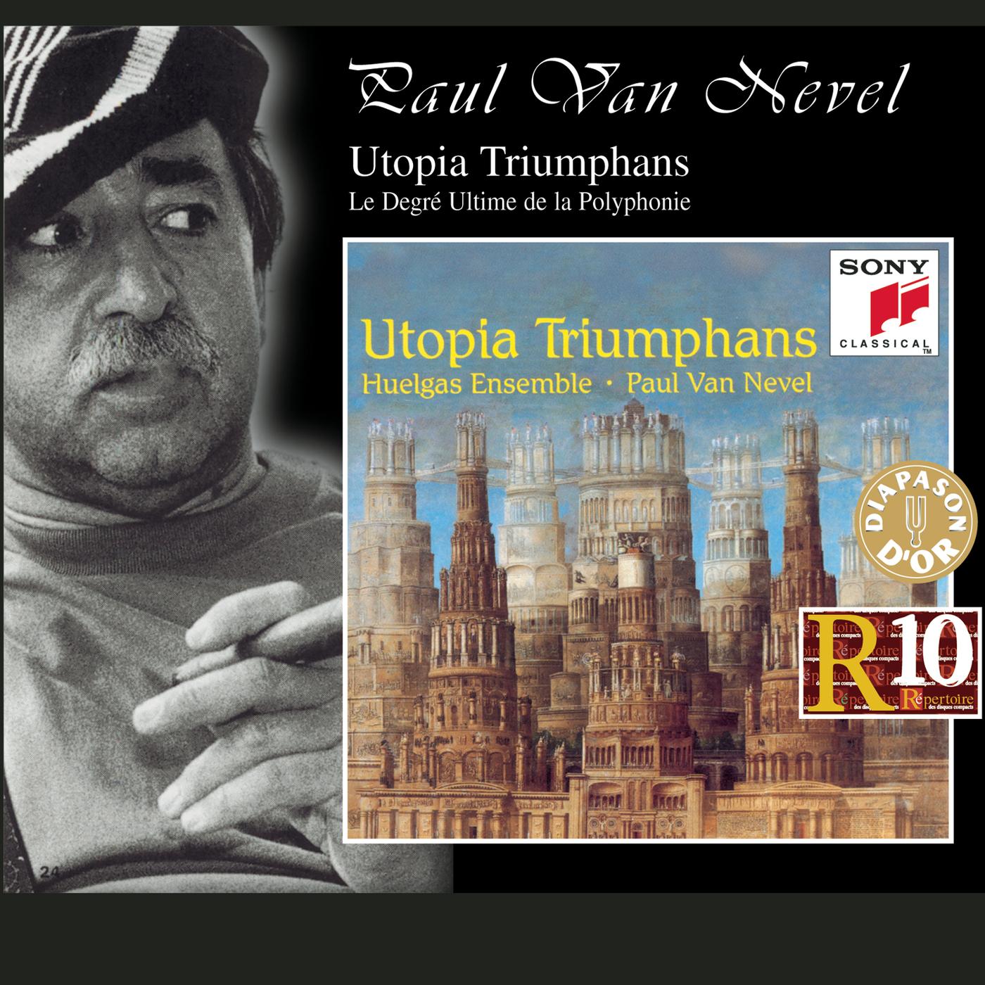 Utopia Triumphans: The Great Polyphony of the Renaissance