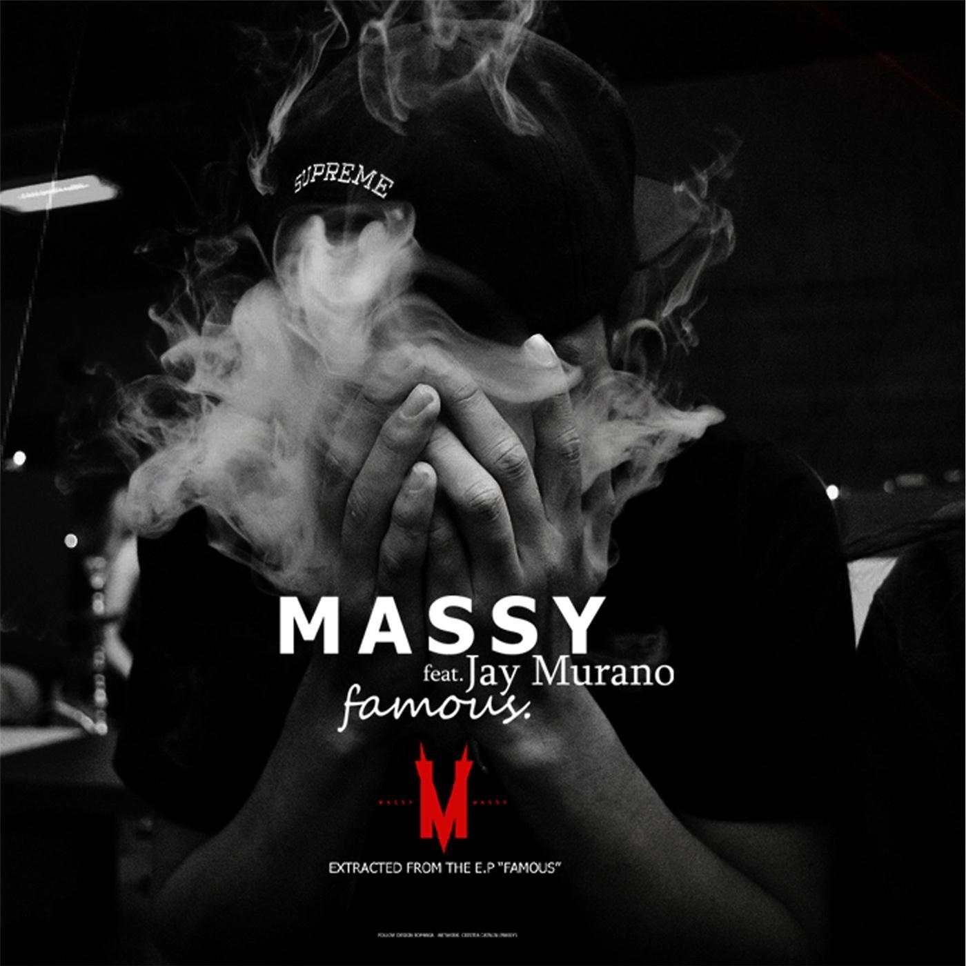 Famous (feat. Jay Murano)