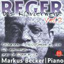 Max Reger: Das Klavierwerk Vol. 2