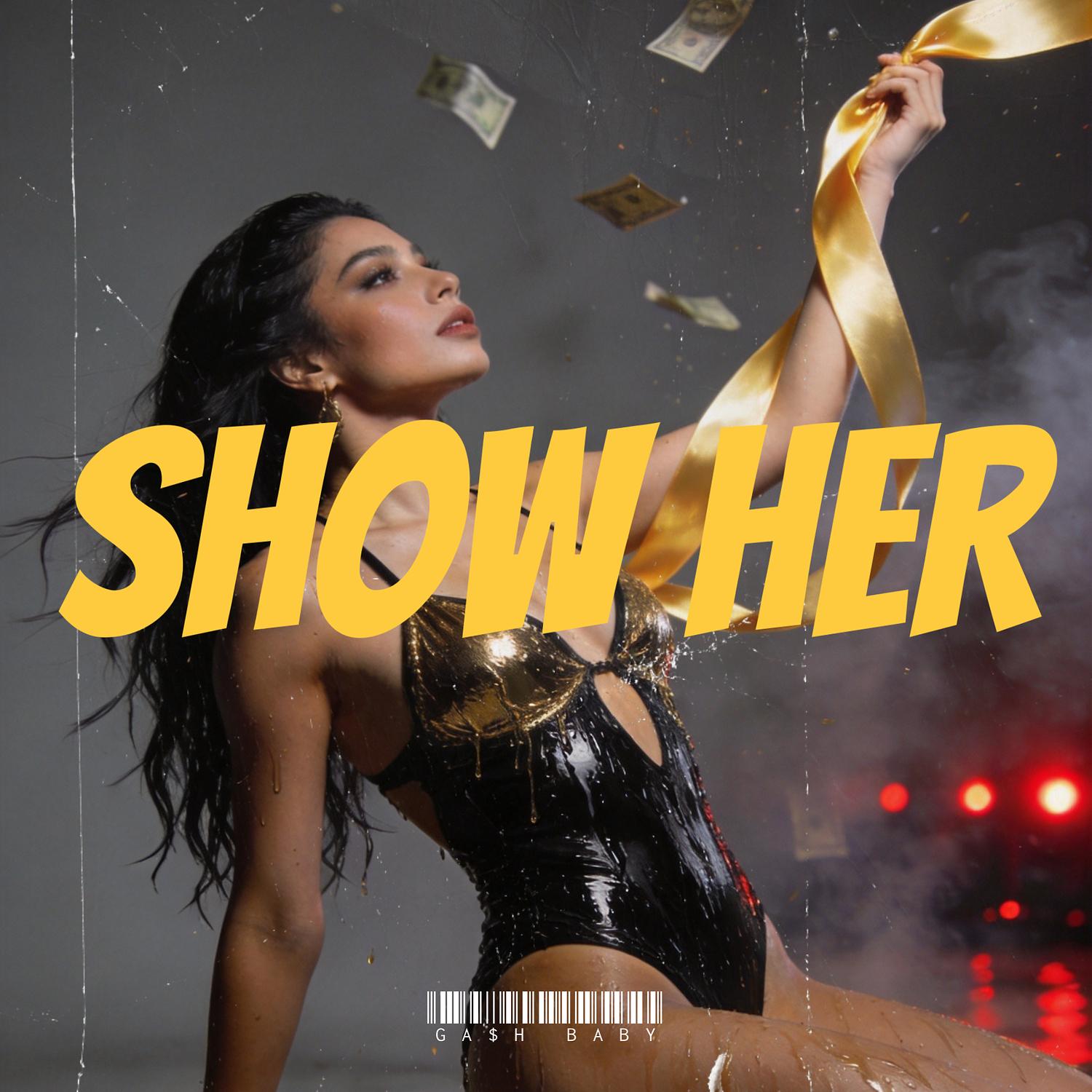 Show Her