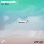 No Pressure (Remixes)专辑