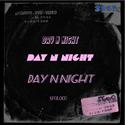 Day n night