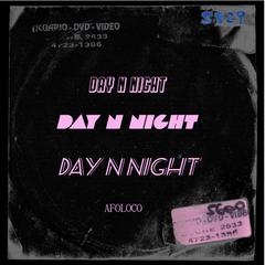 Day n night