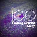 100 Relaxing Classics for Study专辑