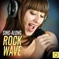 Sing - Along Rock Wave