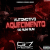 DJ BRUNIN DA ZL - Automotivo Aquecimento do Bum Bum