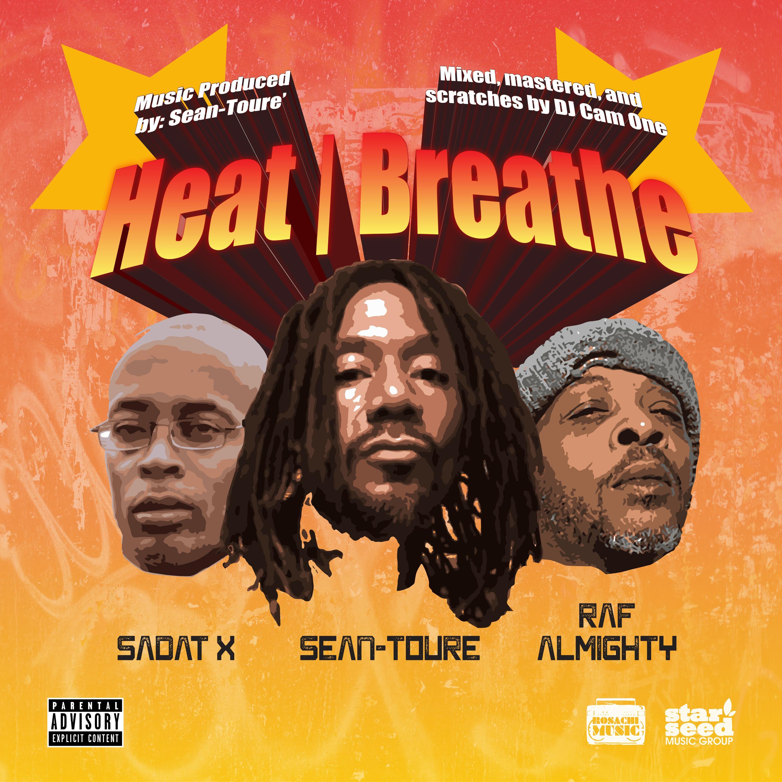 Heat (feat. Sadat X & Raf Almighty)