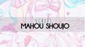 Mahou Shoujo专辑