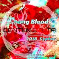 Young Blood (Centen Souta 2018 Cypher)