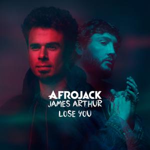 Afrojack & James Arthur - Lose You (Pre-V) 带和声伴奏 （升1半音）