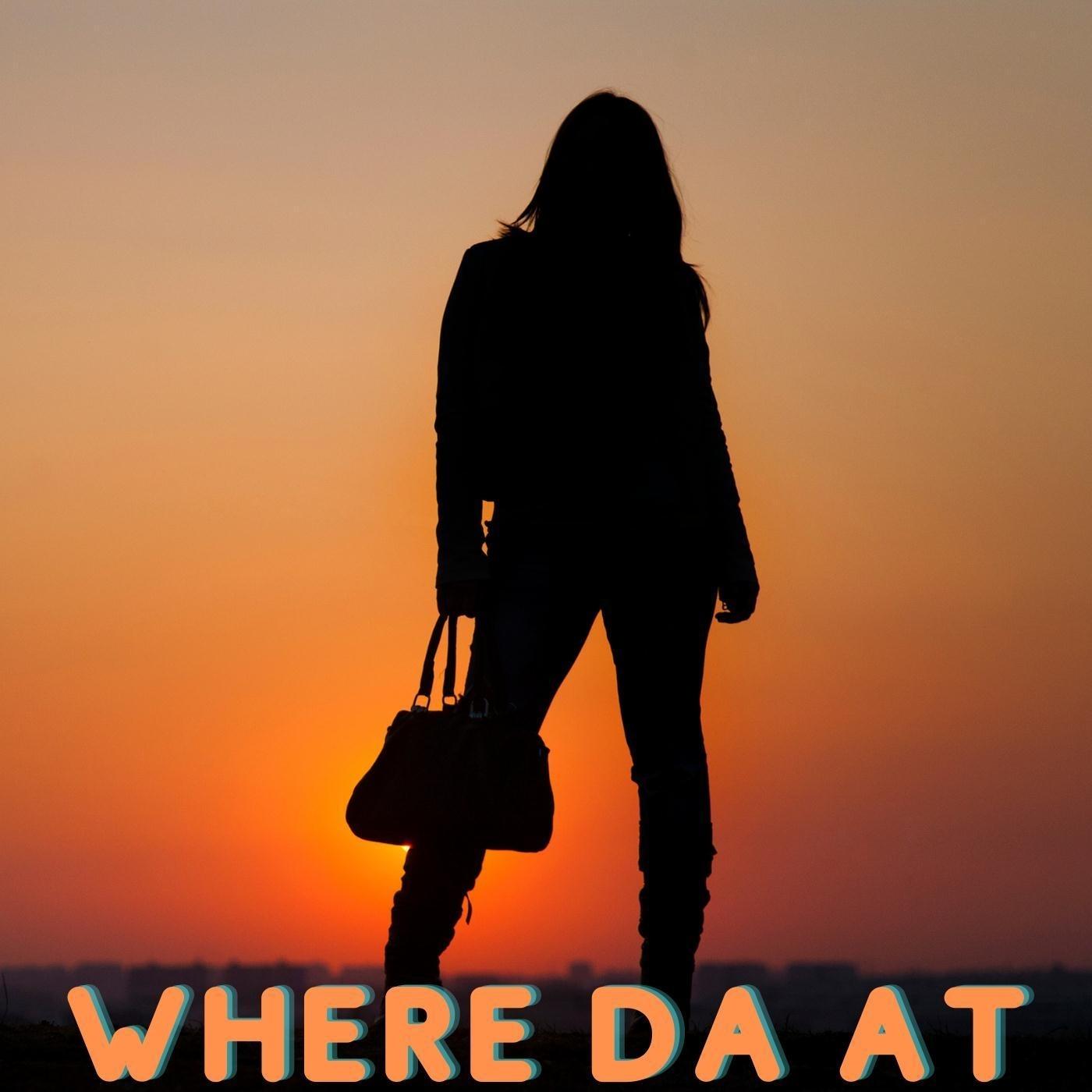 Where da At