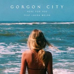 Here for You - Gorgon City Ft. Laura Walsh (HT karaoke) 带和声伴奏 （降7半音）
