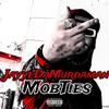 Jayyedamurdaman - MobTies