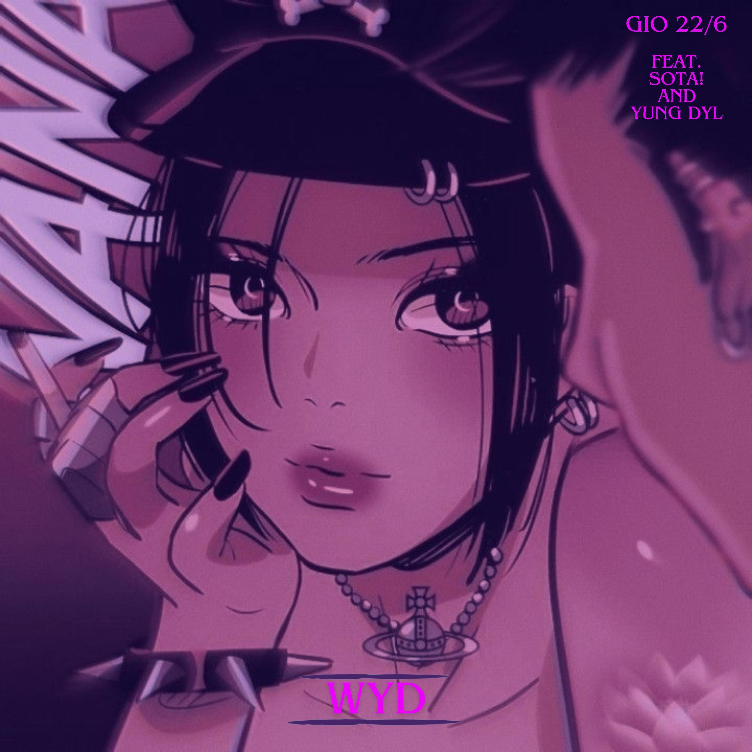 WYD (feat. sota! & Yung Dyl)