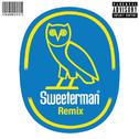 Sweeterman(Remix)专辑