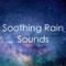 17 Soothing Rain Sounds for Meditation and Sleep专辑