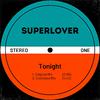 Superlover - Tonight (Extended Mix)