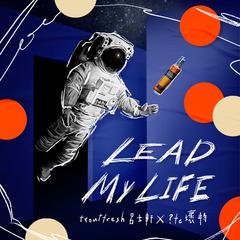 Lead My Life