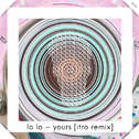 Yours (Itro Remix)专辑