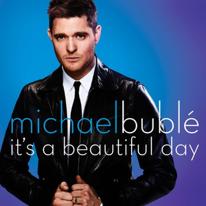 It's a Beautiful Day -  Michael Buble (Z karaoke) 带和声伴奏
