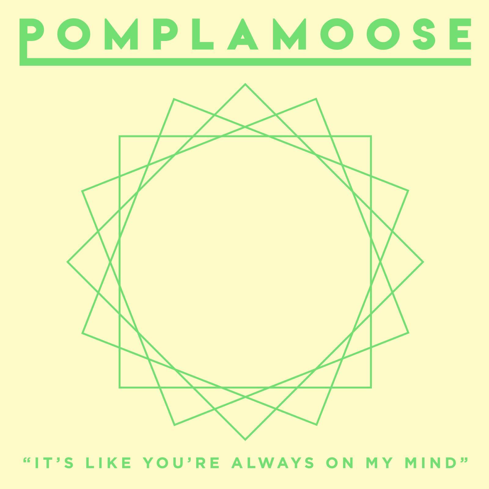 It's Like You're Always On My Mind