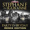 Party Everyday (Remix Edition)专辑