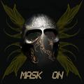 Mask On