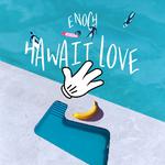 Hawaii love专辑