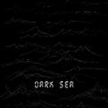 Dark Sea