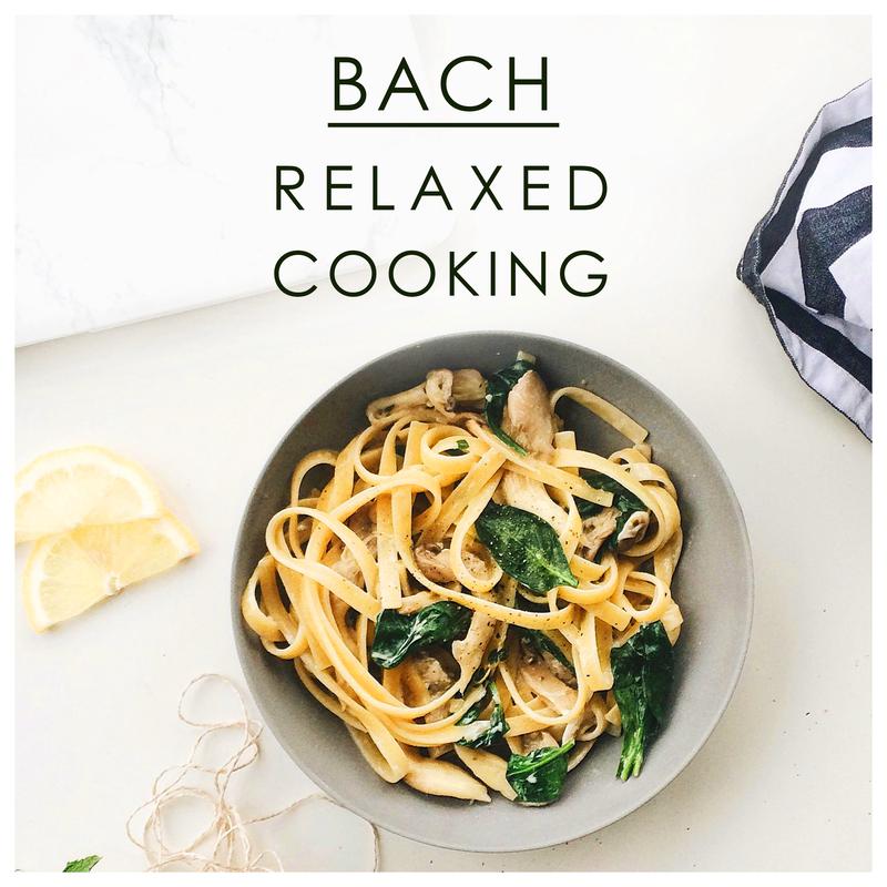 Bach Relaxed Cooking