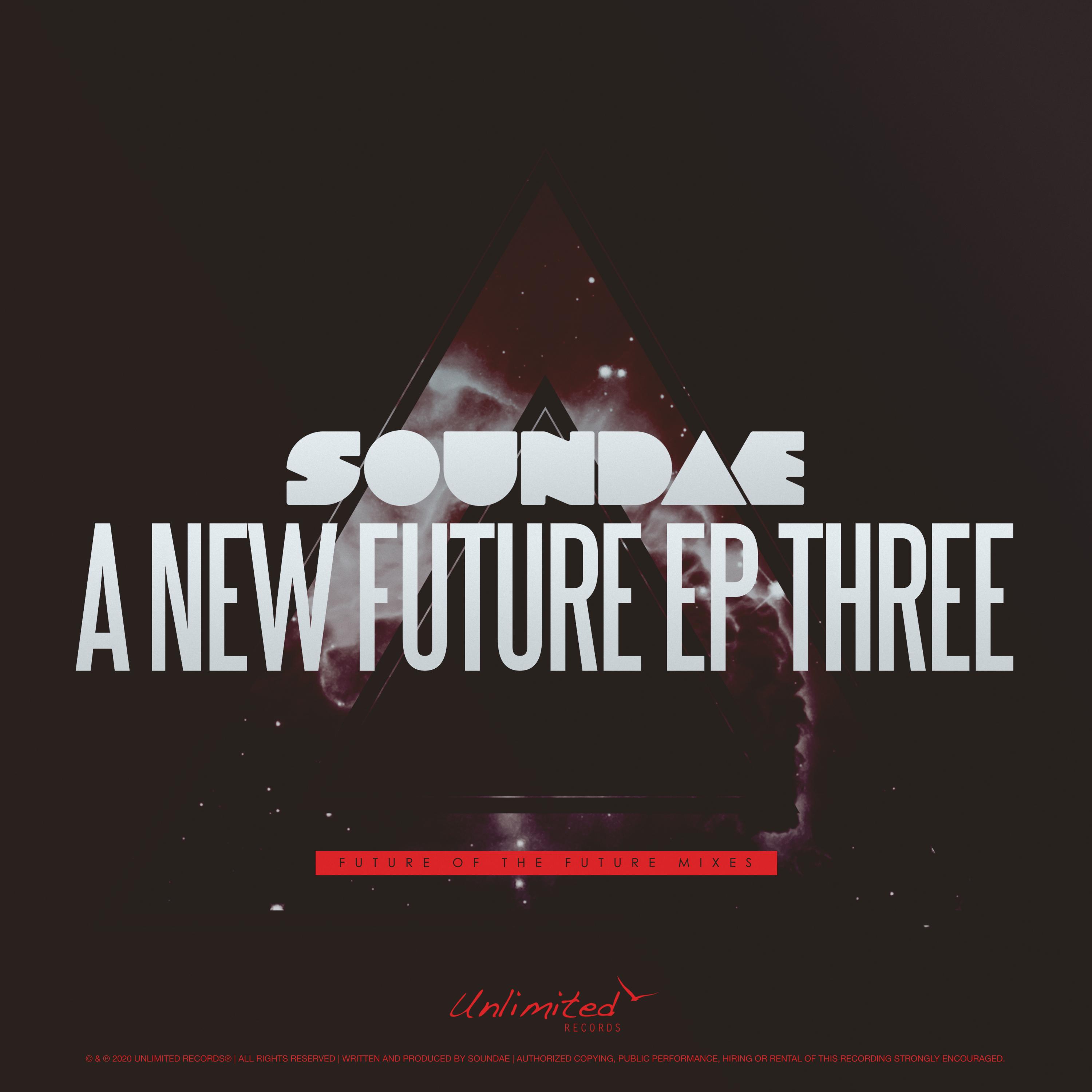 A New Future EP Three