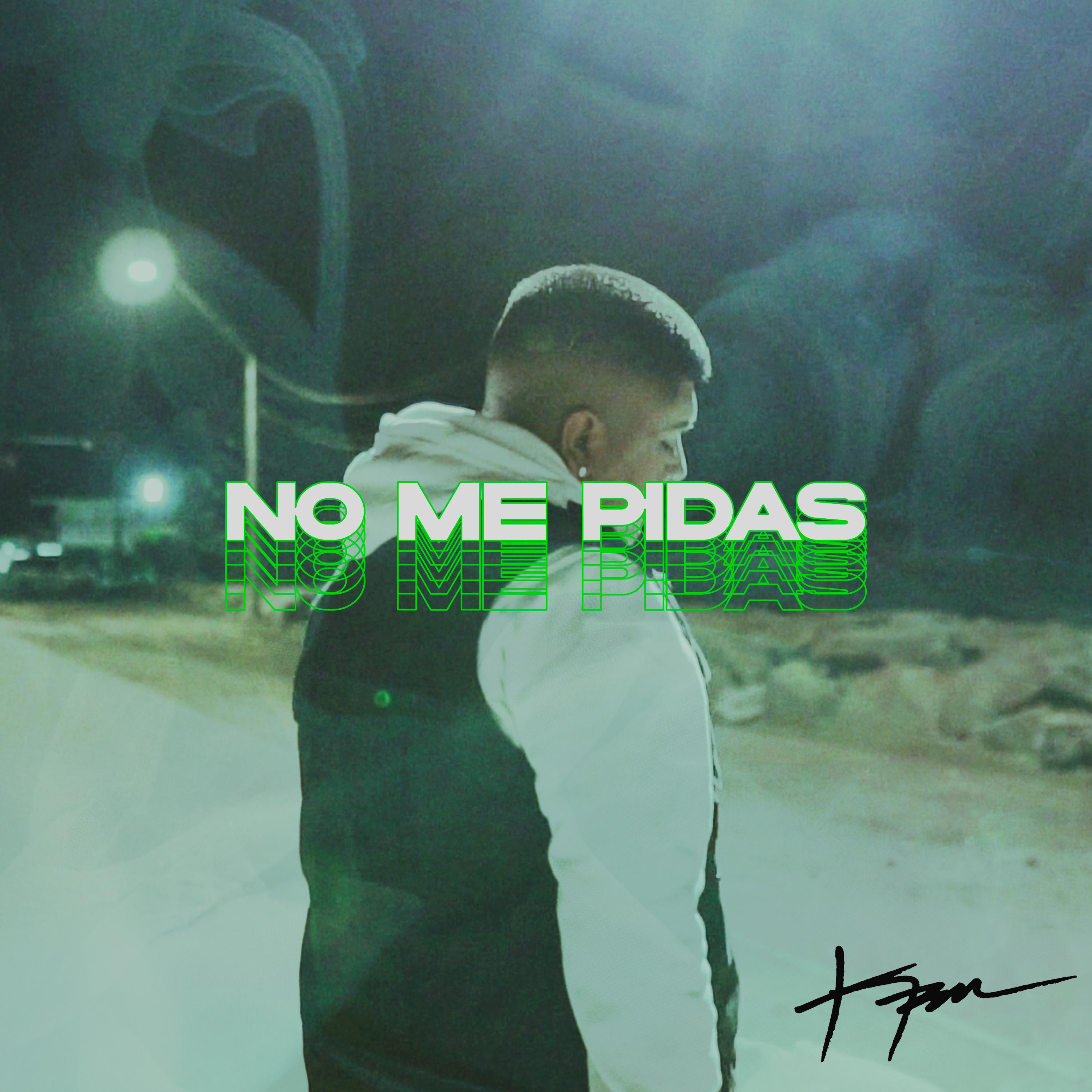 No Me Pidas