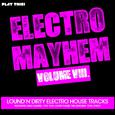 Electro Mayhem, Vol. 8