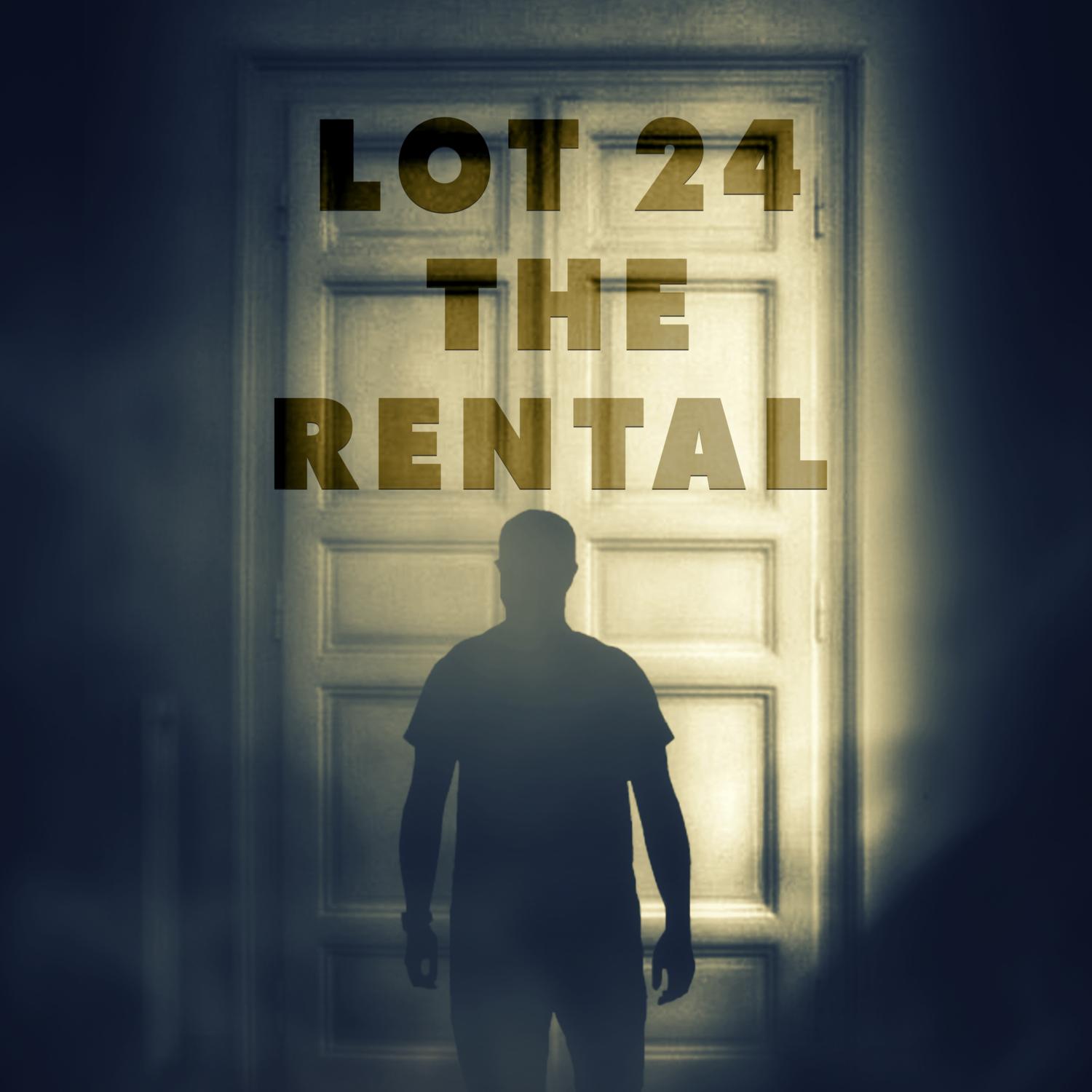 Lot 24 The Rental (Original Motion Picture Soundtrack)