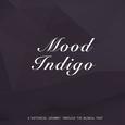 Mood Indigo