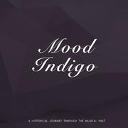 Mood Indigo