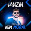 Ianzin - Nem Moral