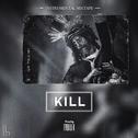"KILL"专辑