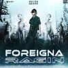 Metro Marrs - FOREIGNA RAGIN