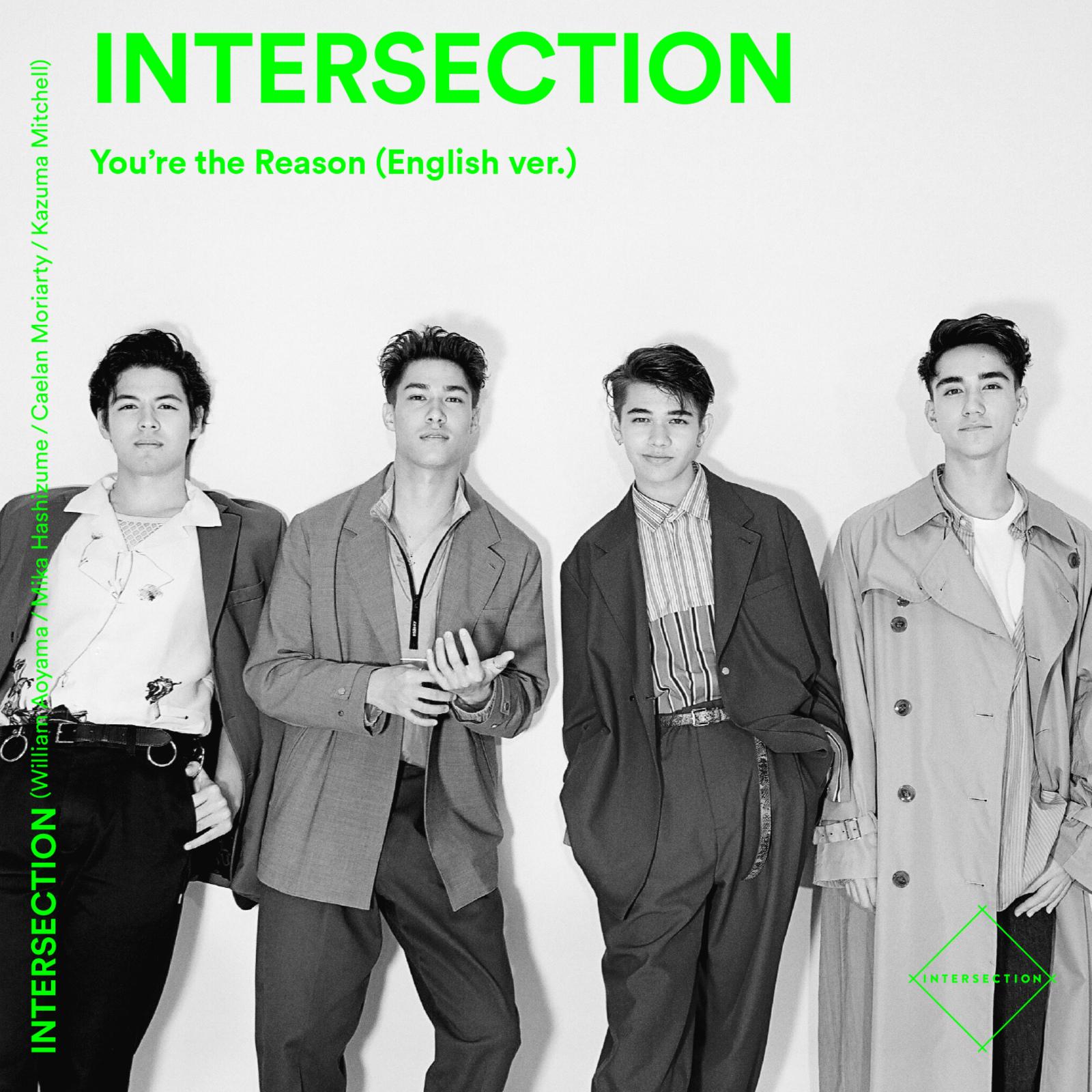 歌手:intersection 所属专辑:youre the reason (english ver.
