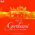 Best of Gurbani by Daler Mehndi专辑