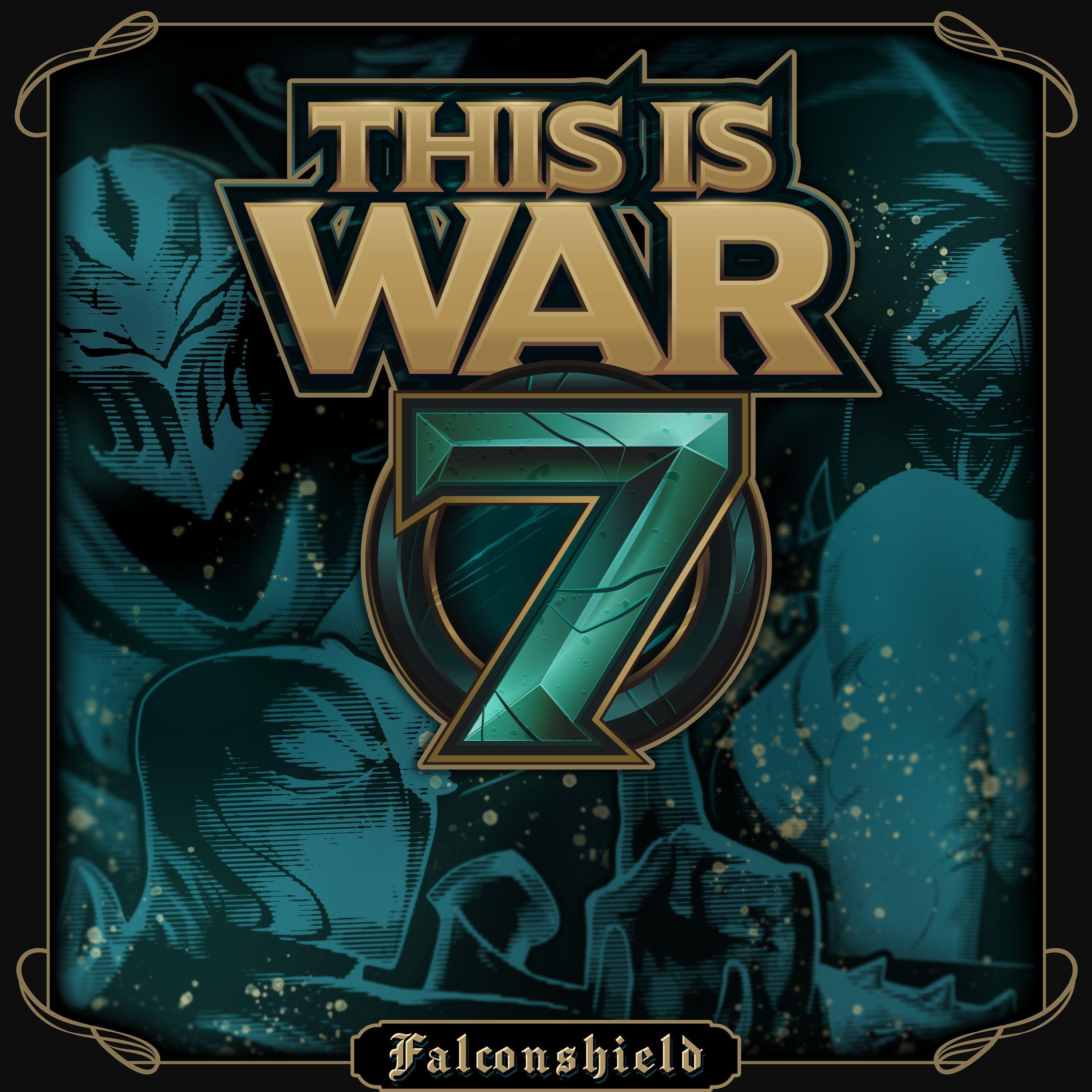 falconshield - This Is War 7