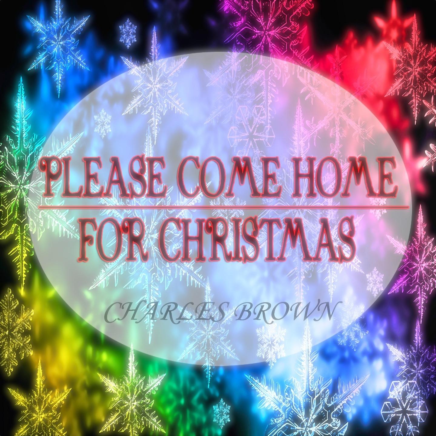 Please Come Home for Christmas