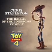 The Ballad of the Lonesome Cowboy (From "Toy Story 4")