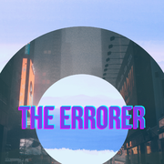 The Errorer